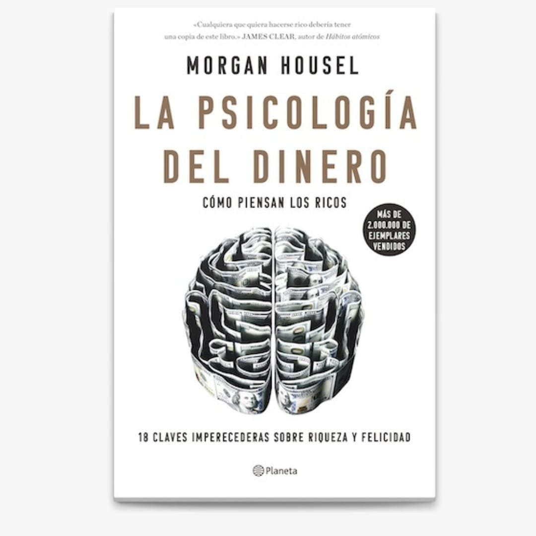 La Psicología del dinero